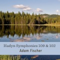 Ádám Fischer、Adam Fischer - Symphony No. 102 In B Flat Major, H 1/102: III. Menuetto
