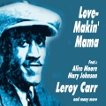 Blind Willie McTell - Love-Makin' Mama