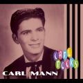 Carl Mann - When I Grow Too Old to Dream