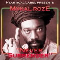 michael rose - Never Surrender