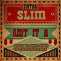 Guitar Slim - Ain't It a Shame?