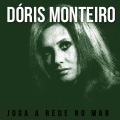 doris monteiro - Joga a Rede No Mar