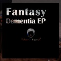 Fantasy - Dementia (UK Remix)