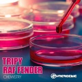 Raf Fender、Tripy - Chemistry