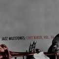 Chet Baker - Everything I Got Belongs to You
