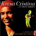 Velha Guarda Da Portela、Teresa Cristina e Grupo Semente - Coisas Banais