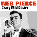 Web Pierce - I'm Fallin' in Love with You