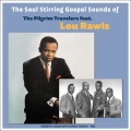 the pilgrim travelers、Lou Rawls - Wade in the Water