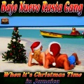 Bajo Nuevo Rasta Gang - Auld Lang Syne