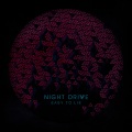 Night Drive - Easy to Lie (Original Mix)(Remix)