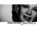 Dinah Shore - Honeysuckle Rose