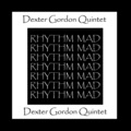 Dexter Gordon Quintet - Cry Me A River