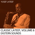 Yusef Lateef - Love Them From 'The Robe'