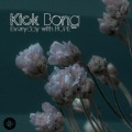 Kick Bong - Everyday with Hope