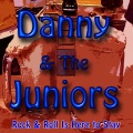 Danny & the Juniors - Rock & Roll Is Here to Stay