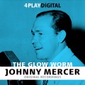 Johnny Mercer、jo stafford - The Glow Worm