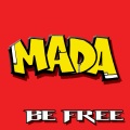 m.a.d.a.、Jason Culture Lipsey - Be Free