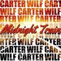 Wilf Carter - Midnight Train