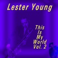 Lester Young、Teddy Wilson & His Orchestra - Blues 'N' Bells