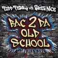 todd terry、Greg Nice - Bac 2 Da Old School (Original Mix)