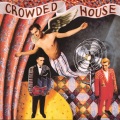 Crowded House - Don't Dream It's Over