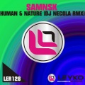 SamNSK - Human and Nature (DJ Necol@ Remix)