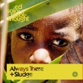 Skool Of Thought、Ed Solo - Always There