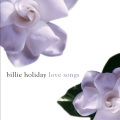 Billie Holiday - If You Were Mine