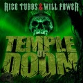 rico tubbs、will power - Temple of Doom (Original)