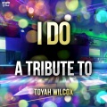 Ameritz Top Tributes - I Do