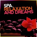 SPA、Relaxation and Dreams - Life Force Energy