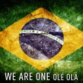 The Harmony Group - We Are One (Olé Olá)