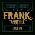 Frank Tannehill - Little Mae