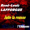 Rene Louis Lafforgue - J'aime t'embrasser