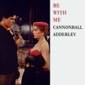 Cannonball Adderley - The Song is you