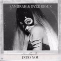Ariana Grande - Into You (Samurah & DVZE Remix)