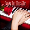 Romantic Piano Music - With All My Heart