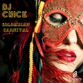 DJ Chick - Colombian Carnival (Original Mix)