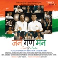 Sonu Nigam、Bickram Ghosh、Rashid Khan、Vishwa Mohan Bhatt - Jana Gana Mana - Soul of India