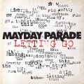 Mayday Parade - Letting Go
