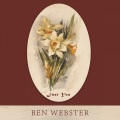 Ben Webster - With Every Breath I Take