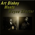 Art Blakey、Wayne Shorter - Round Midnight
