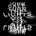 John Cale - Turn The Lights On