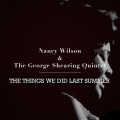 Nancy wilson、George Shearing Quintet、The George Shearing Quintet - The Seventh Son