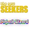 The New Seekers - Pinball Wizard