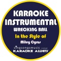 Karaoke All Hits - Wrecking Ball