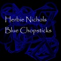Herbie Nichols - 2300 Skiddoo