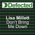 lisa millet - Don't Bring Me Down