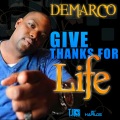 Demarco - Give Thanks for Life