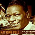 Nat King Cole - Don't Get Around Much Anymore